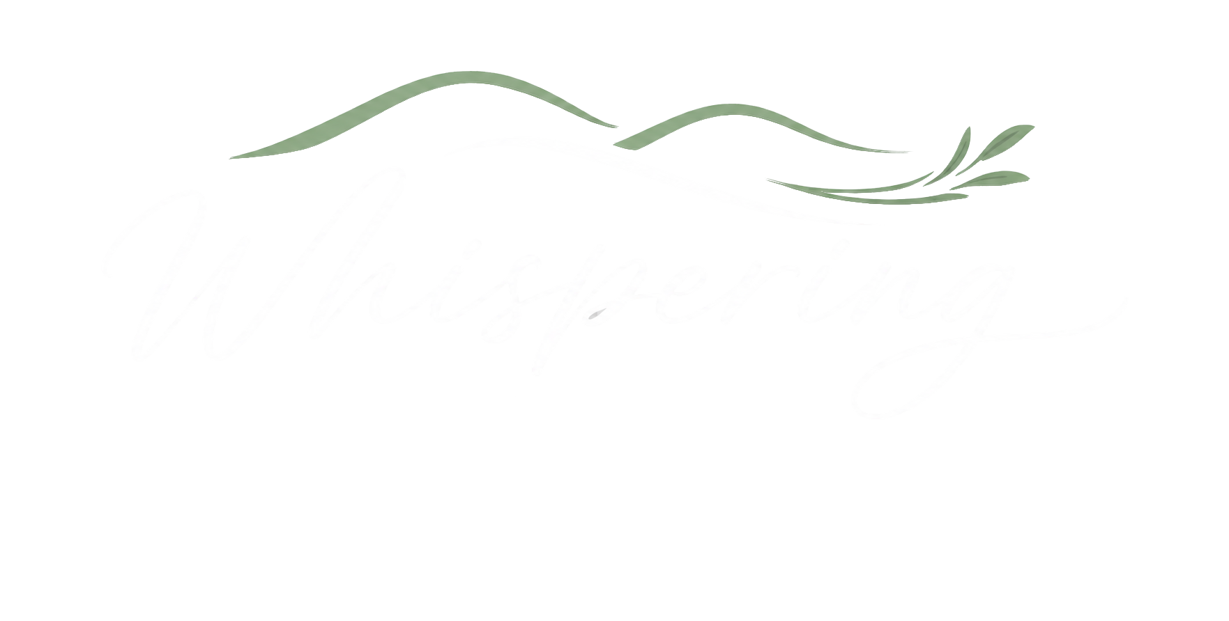Whispering Hills